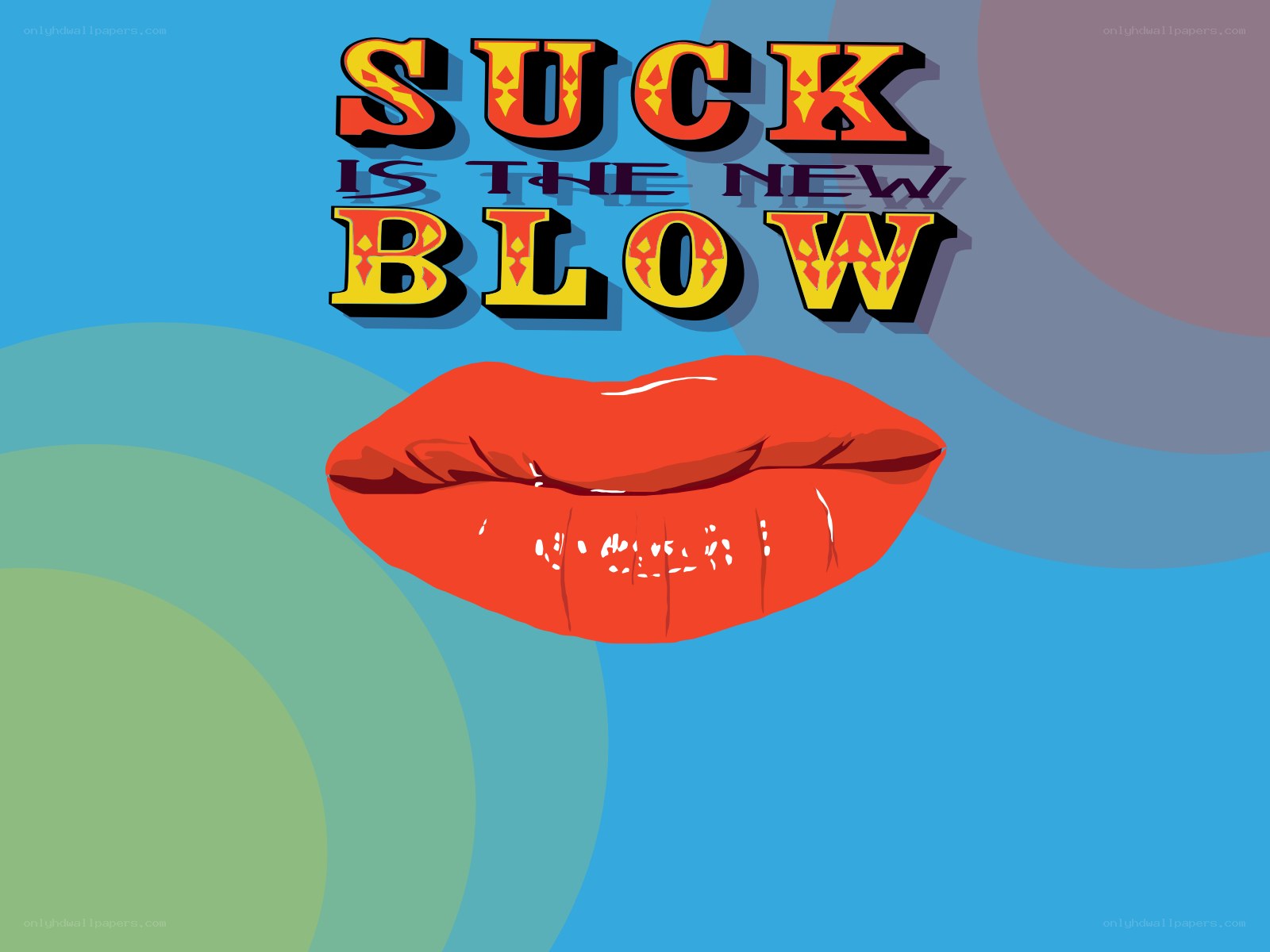 suck is the new blow