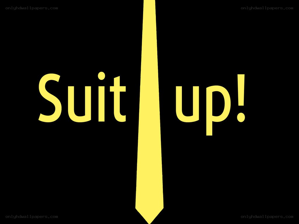 Suit up! text with tie
