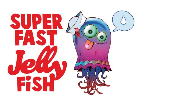 Super Fast Jelly Fish