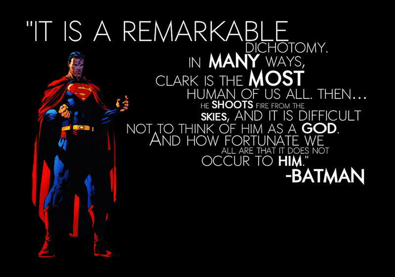 Superman quote by Batman