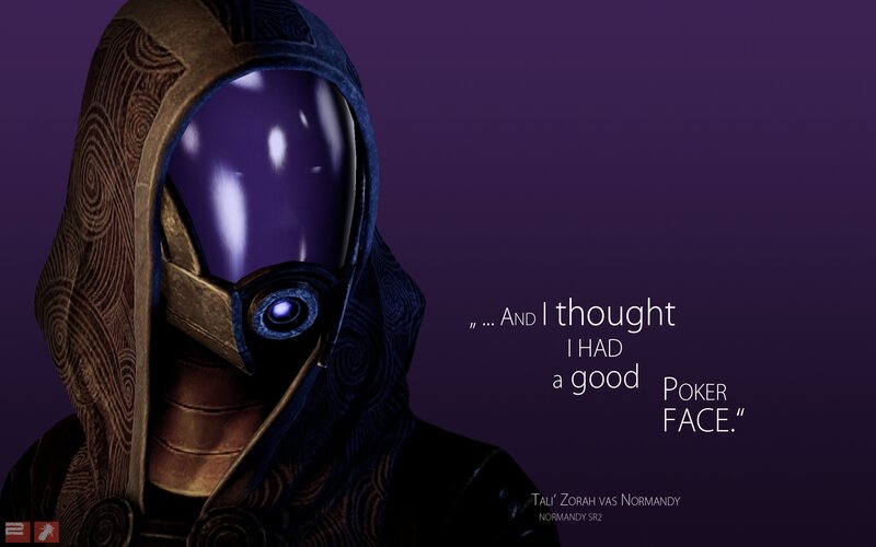 Tali'Zorah with a poker face