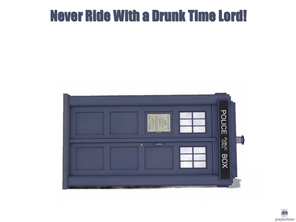 TARDIS with warning text
