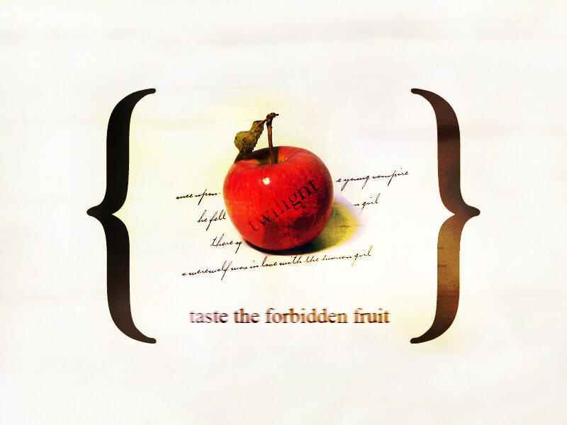 taste the forbidden fruit