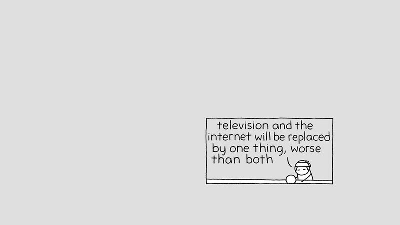 television and internet replaced