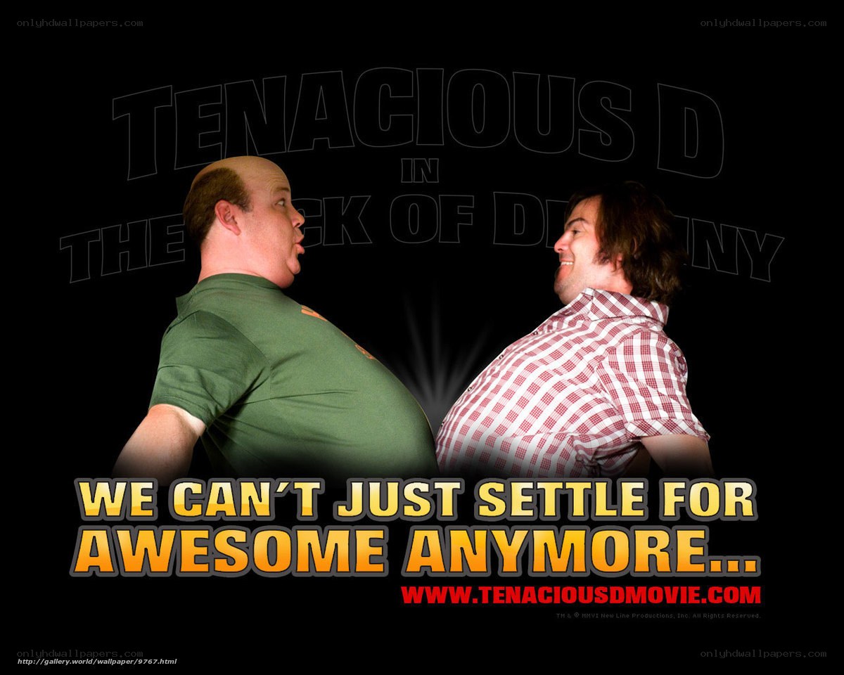 Tenacious D: We Can't Just Settle