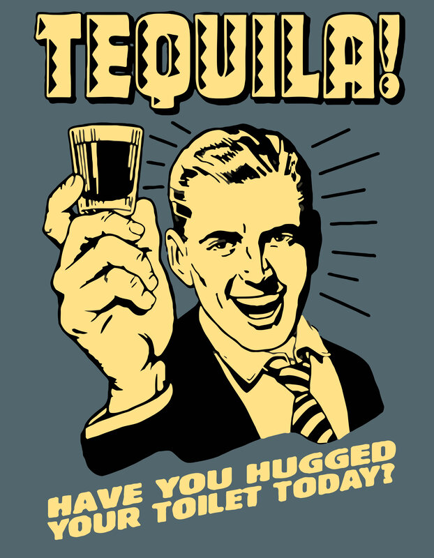 Tequila poster with humorous text