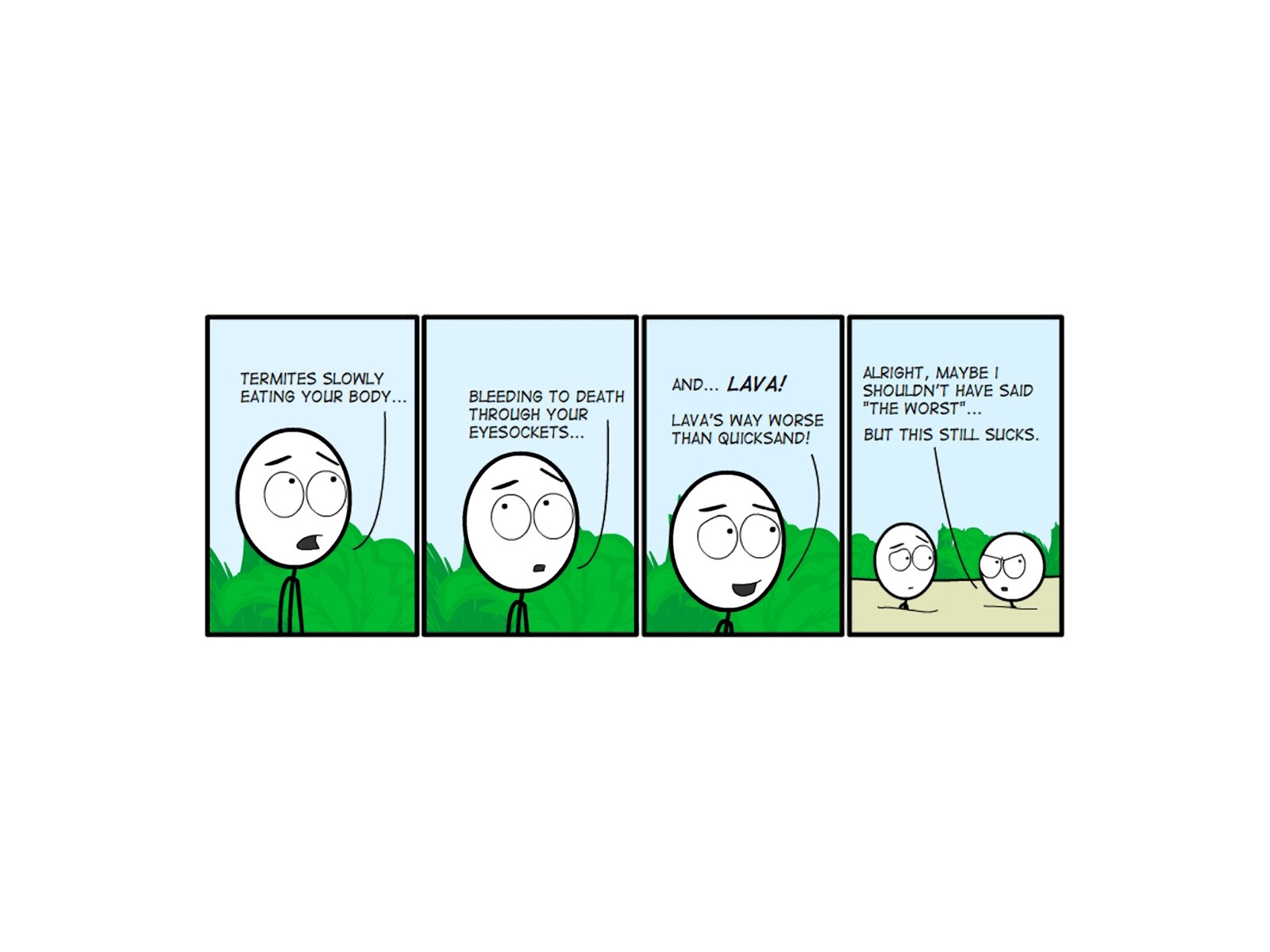 Termites and lava