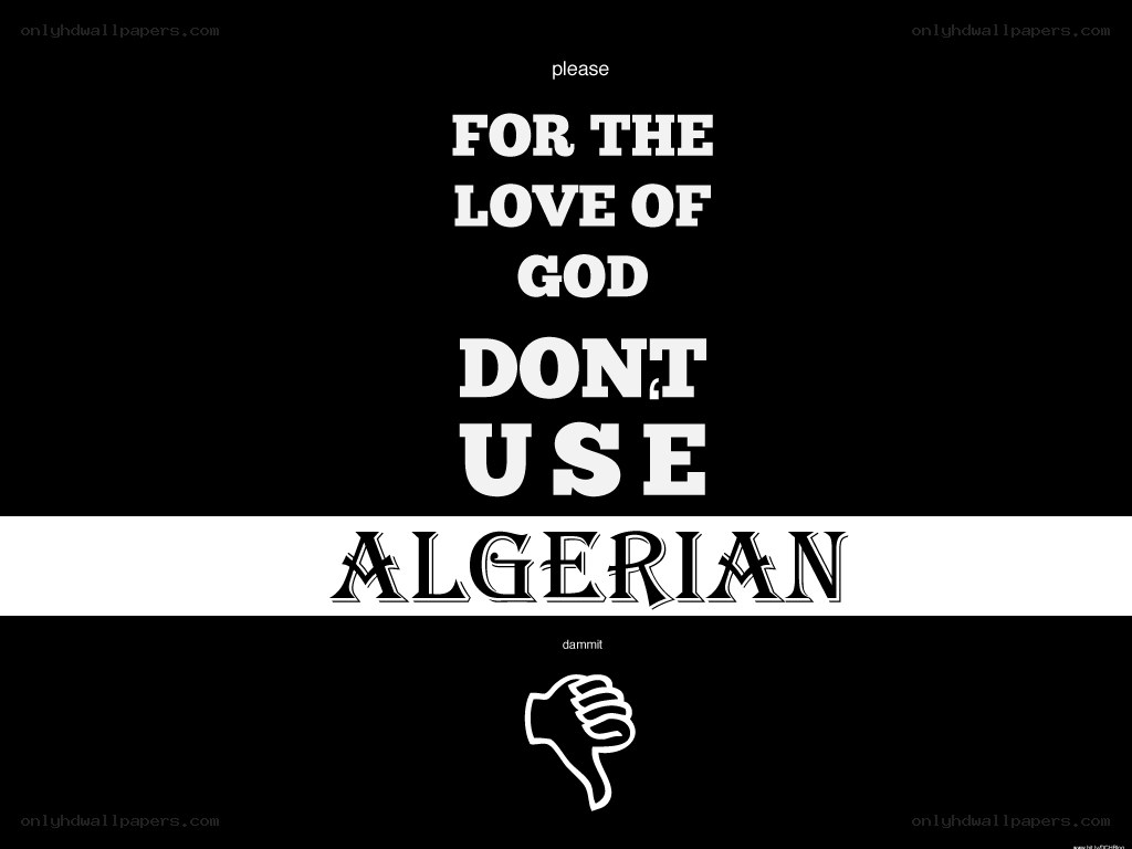 text-based meme with anti-algerian sentiment