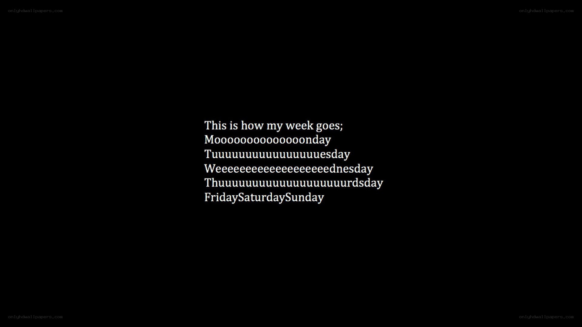 text-based week humor