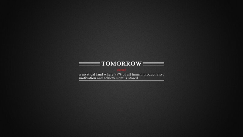 Text Definition of Tomorrow — Black