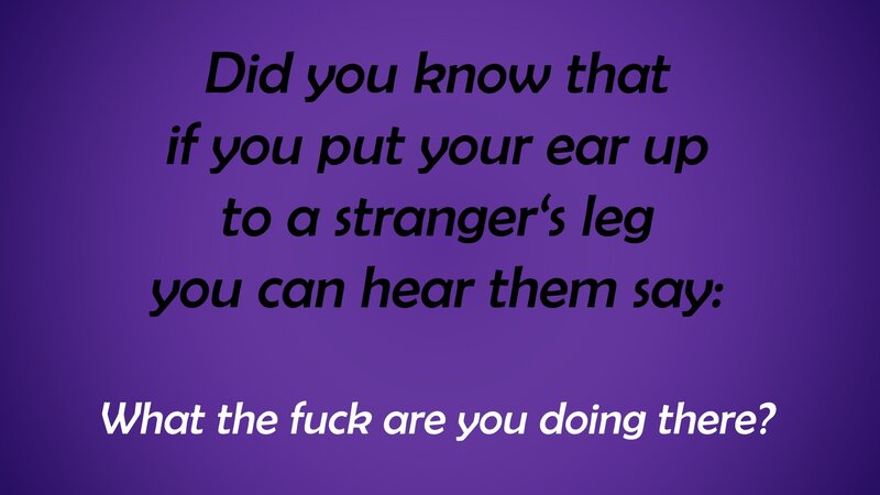 text joke about stranger's leg
