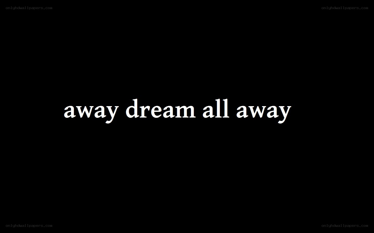 text on black background