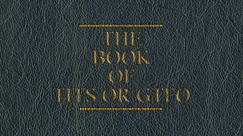 The Book of Tits or GTFO