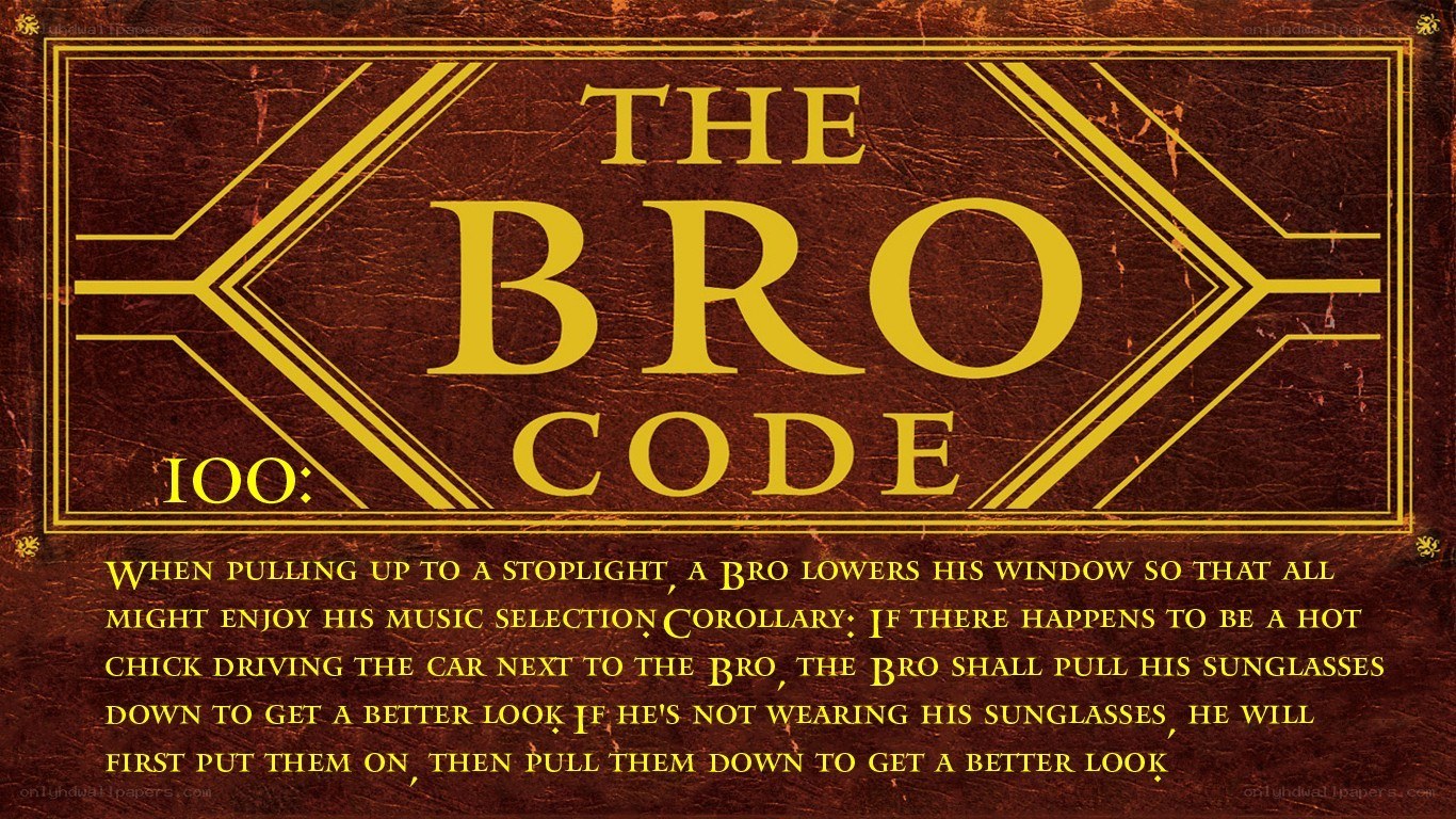 The Bro Code #100
