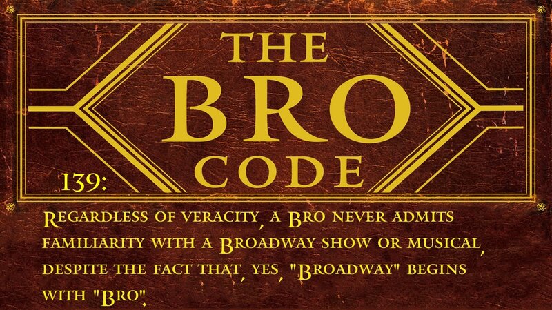 The Bro Code #139