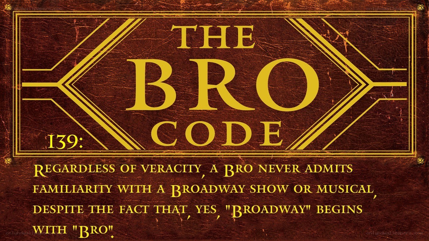 The Bro Code #139