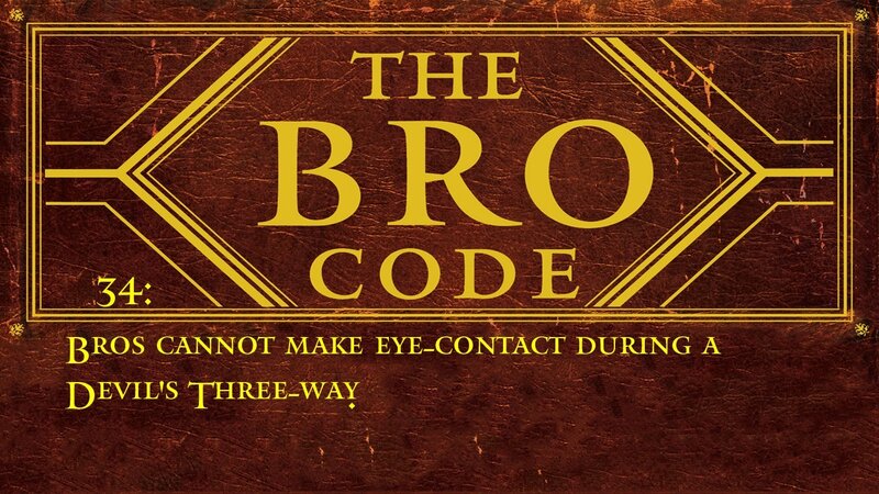 The Bro Code 34