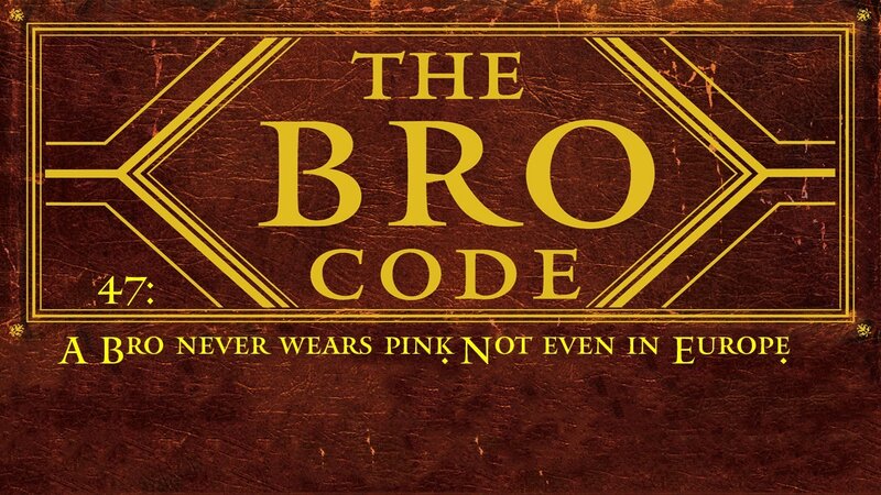 The Bro Code 47