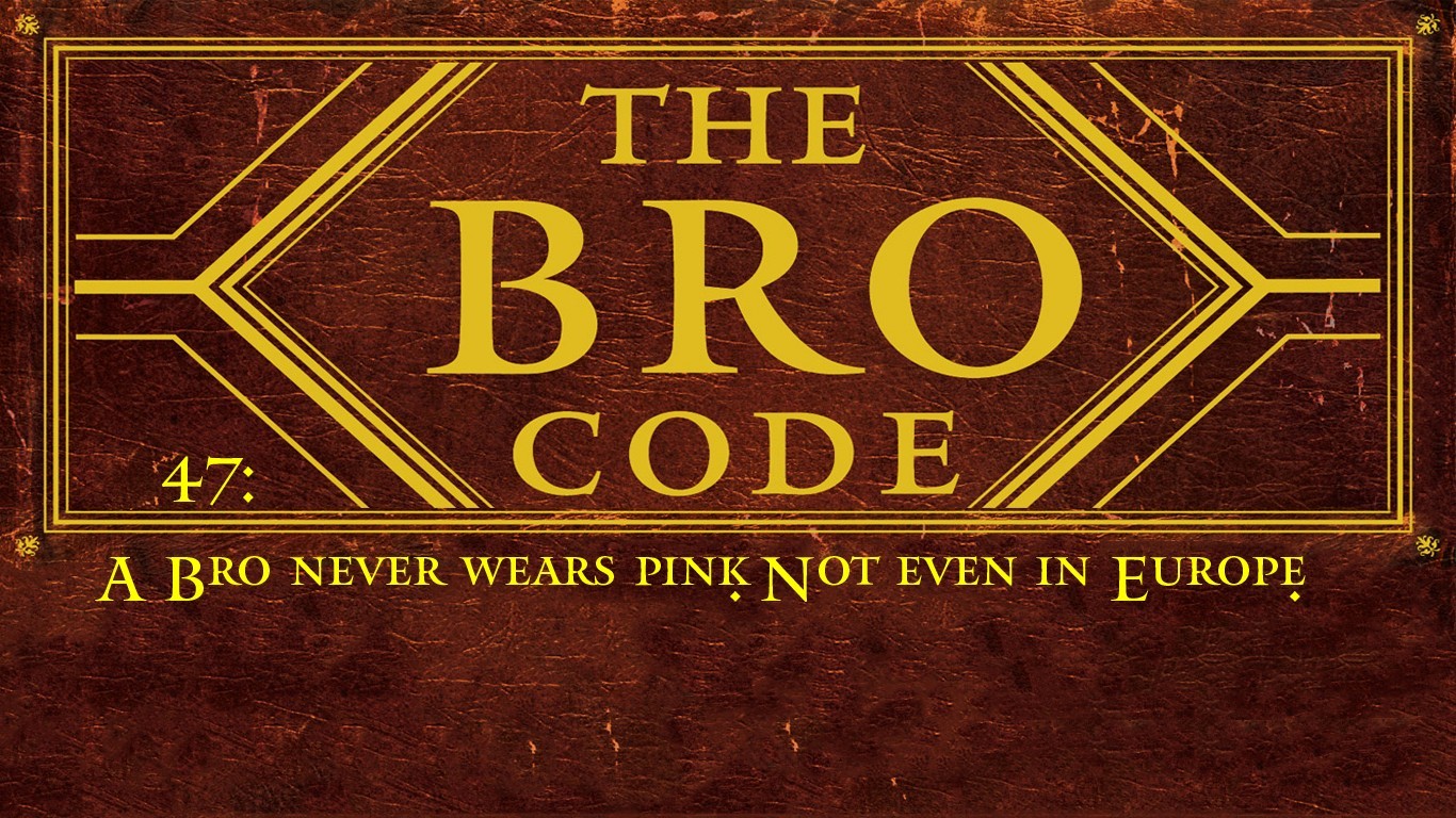 The Bro Code 47