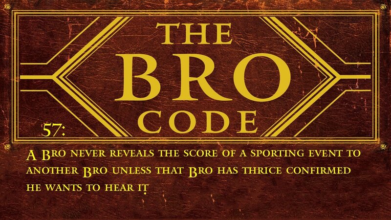 The Bro Code #57