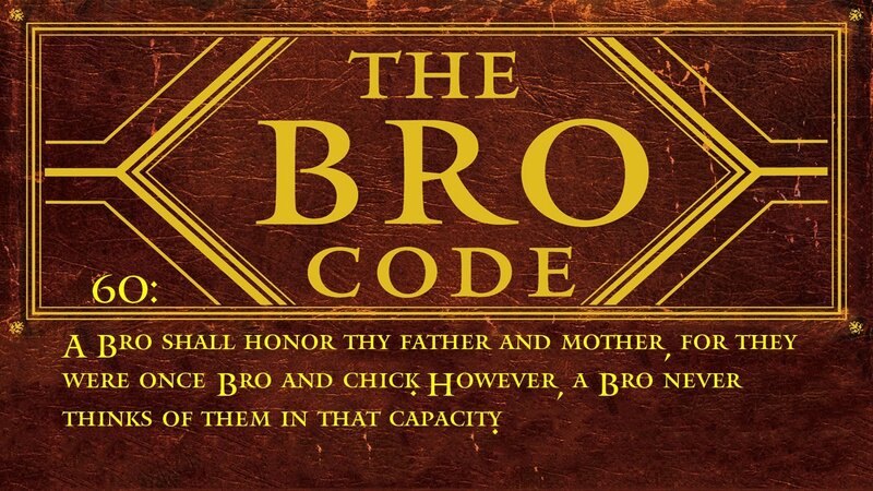 The Bro Code