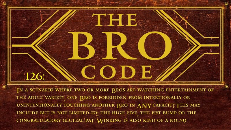 The Bro Code Rule 126