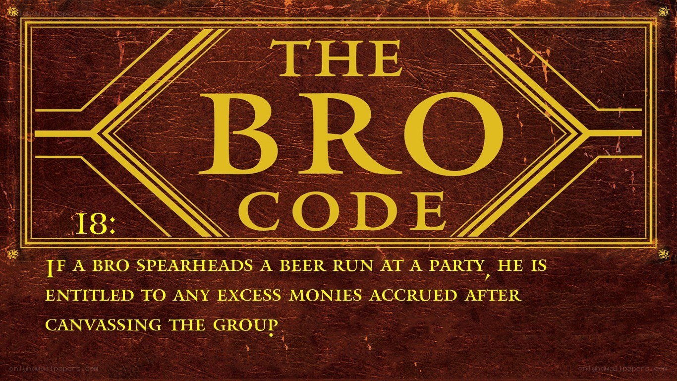 The Bro Code Rule 18