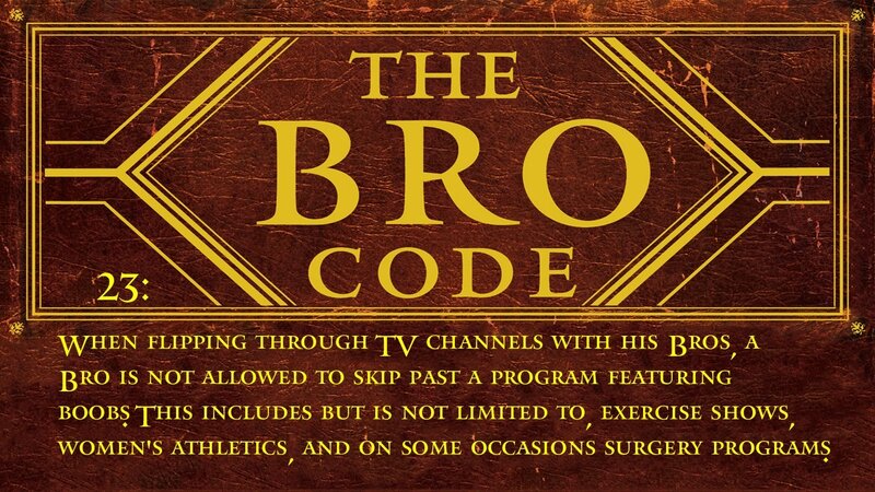 The Bro Code Rule 23
