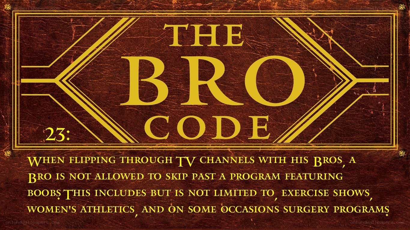The Bro Code Rule 23