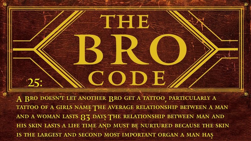 The Bro Code Rule 25