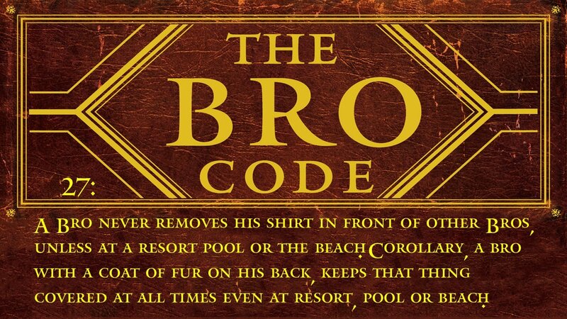 The Bro Code Rule 27
