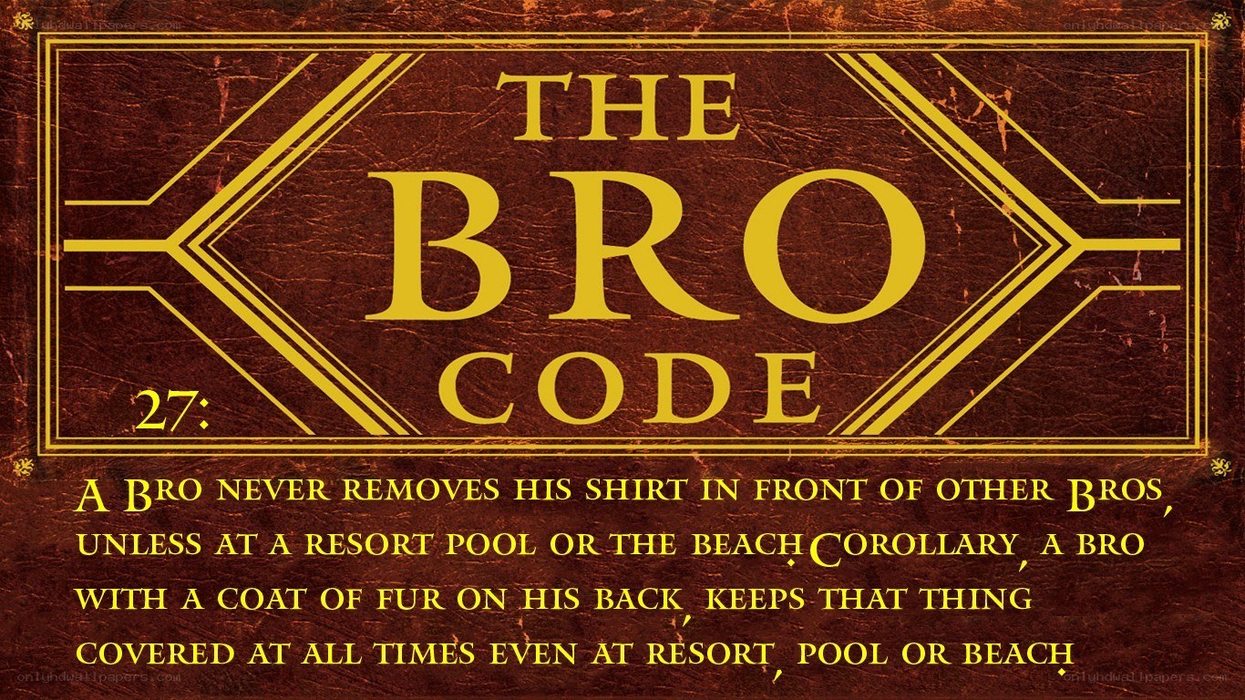 The Bro Code Rule 27