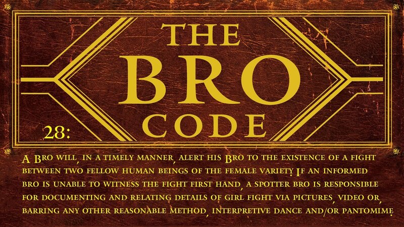 The Bro Code Rule 28