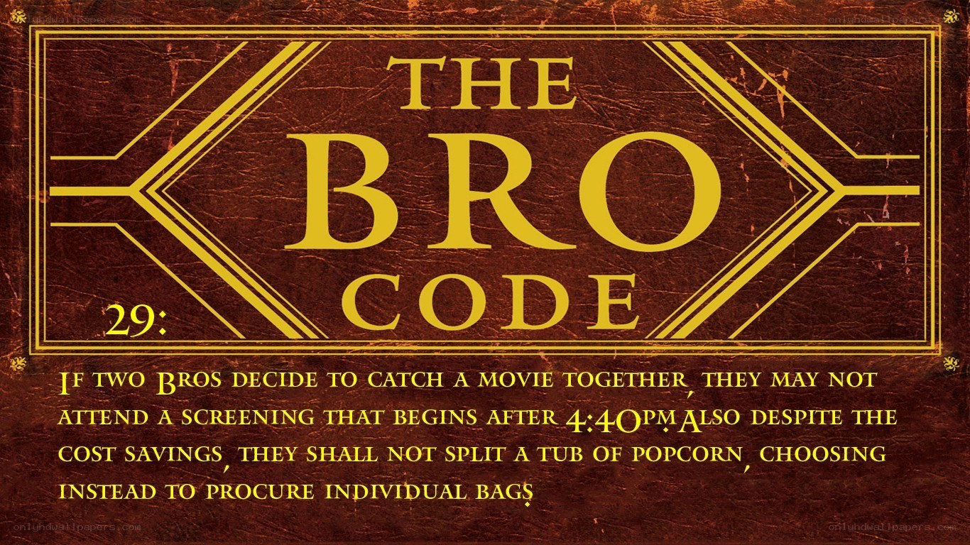 The Bro Code Rule 29