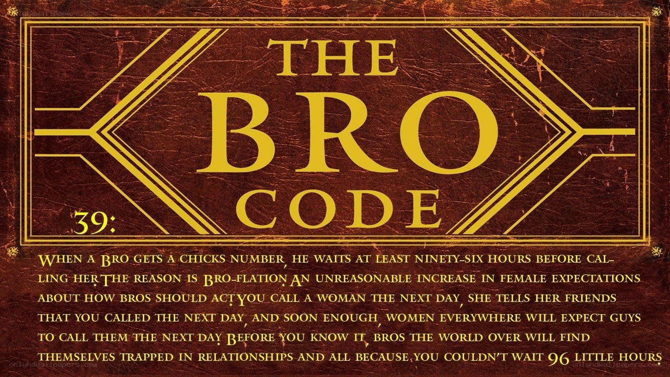 The Bro Code Rule 39