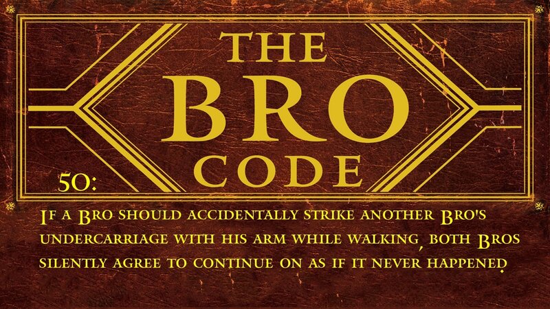The Bro Code Rule 50