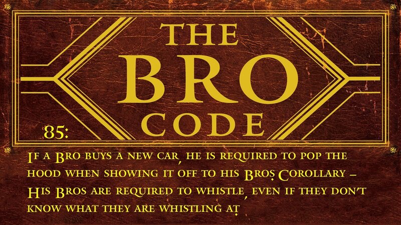 The Bro Code Rule 85