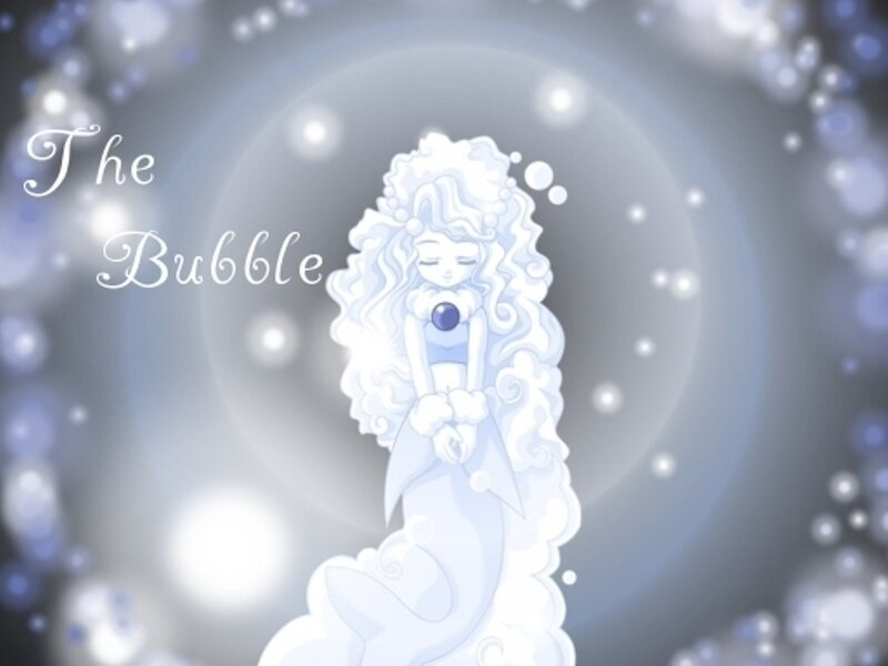 The Bubble