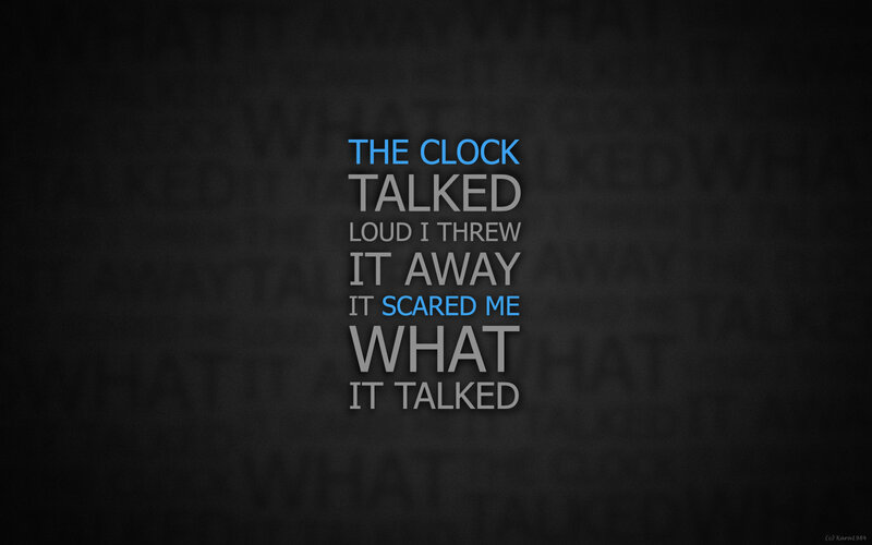 The clock talked