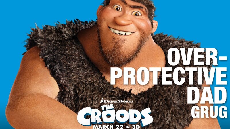 The Croods overprotective dad