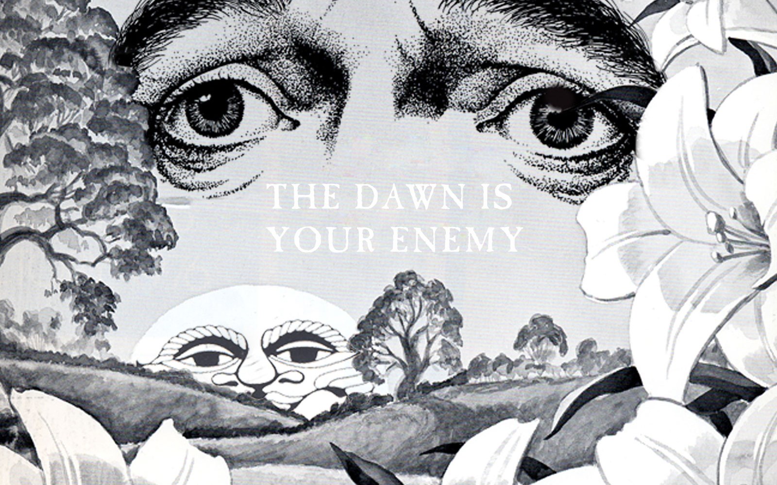 The Dawn Is Your Enemy