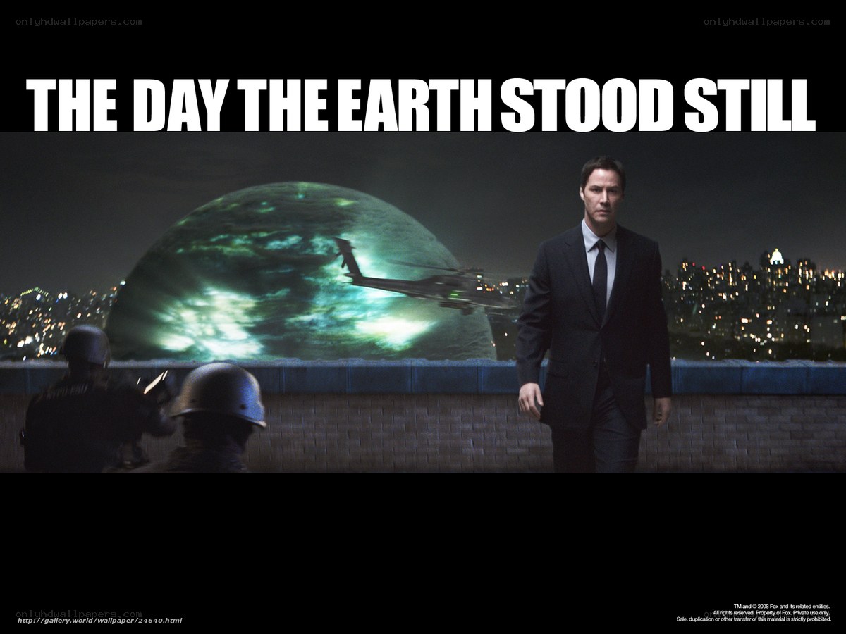 The Day the Earth Stood Still
