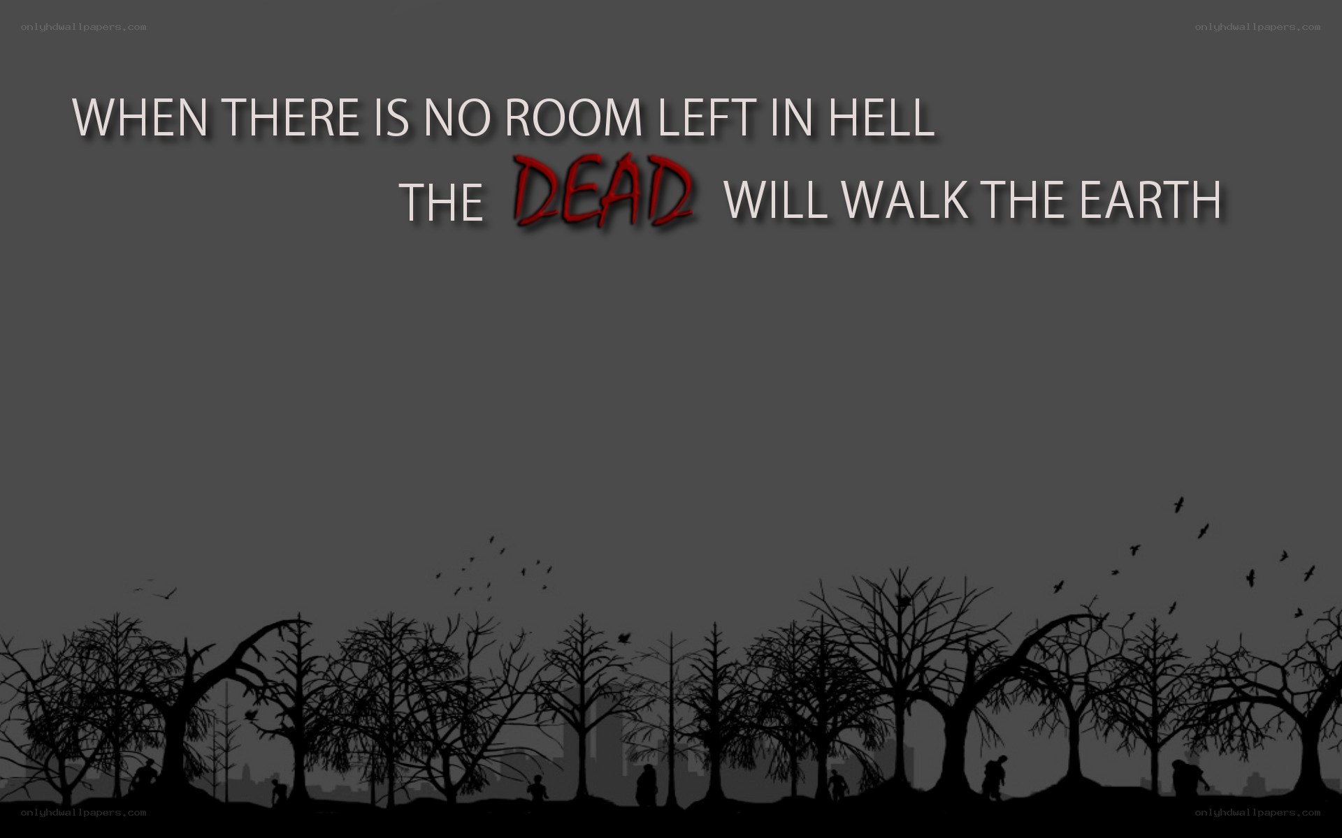 the dead will walk