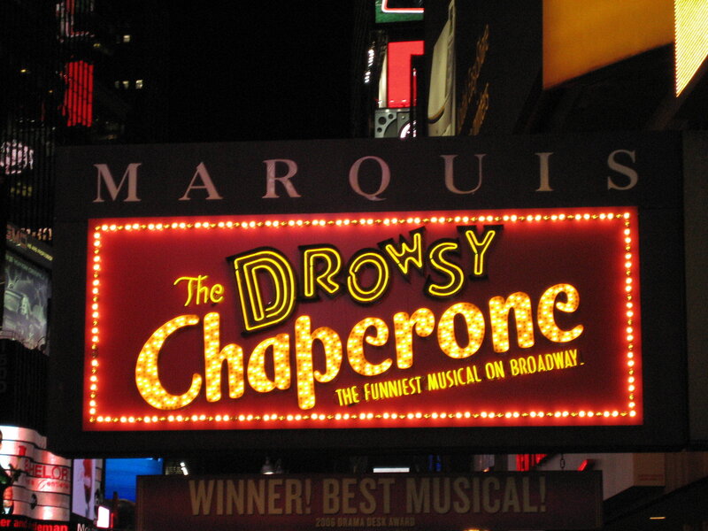The Drowsy Chaperone Broadway sign