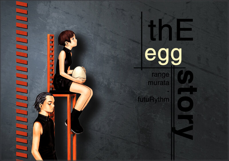 The Egg Story