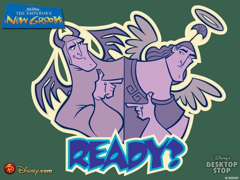 The Emperor's New Groove Ready?
