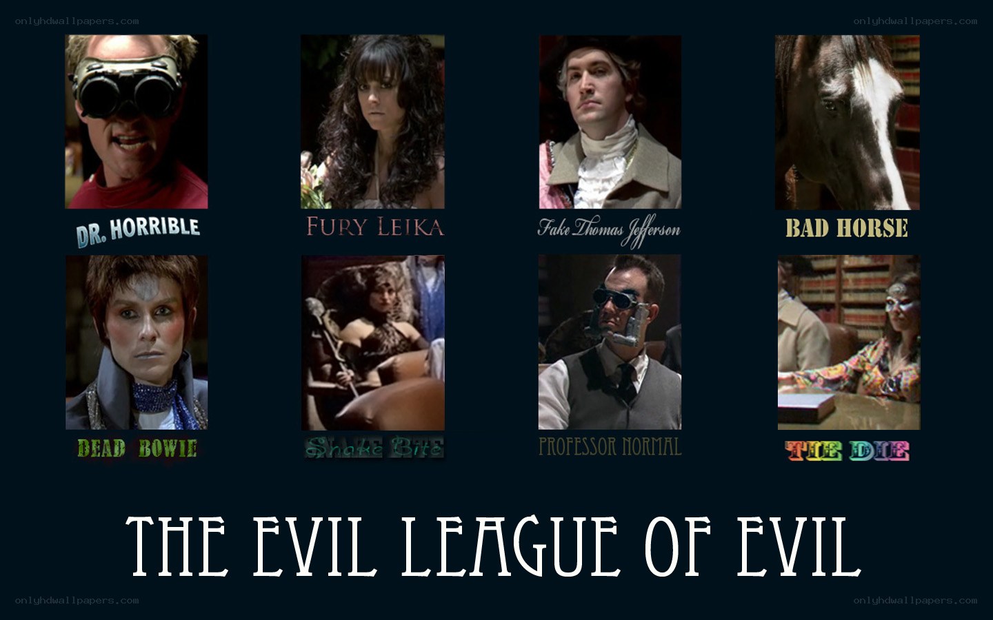 The Evil League of Evil