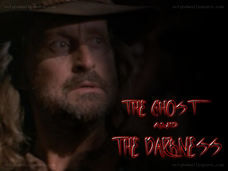 The Ghost and the Darkness