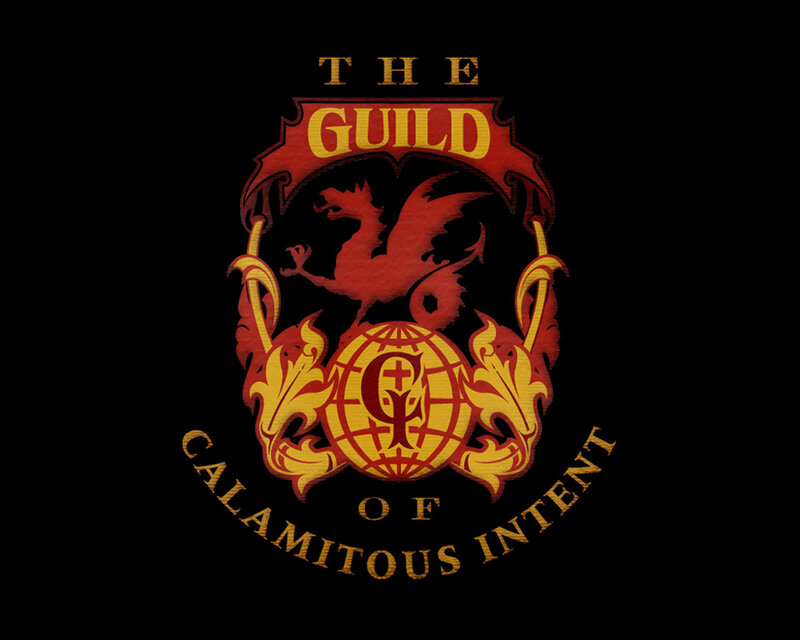 The Guild of Calamitous Intent