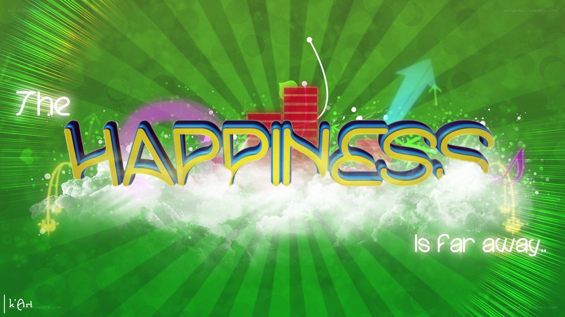 The Happiness Is Far Away